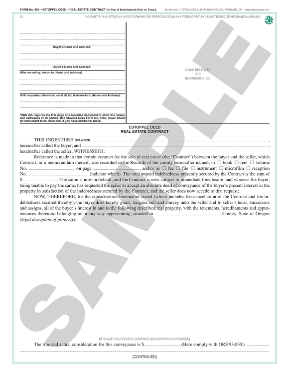 SN 683 Estoppel Deed, Real Estate Contract (in lieu of foreclosure) (O – Stevens-Ness Law Publishing Co. SN 683 Estoppel Deed, Real Estate Contract (in lieu of foreclosure) (O – Stevens-Ness Law Publishing Co.